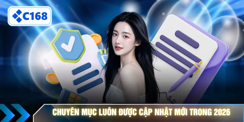Chuyên mục luôn được cấp nhật mới trong 2026